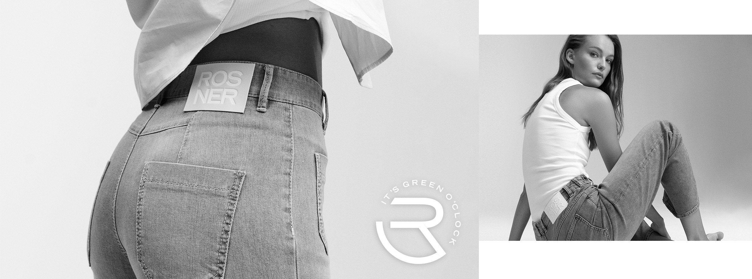 ROSNER Eco Collection – conscious. modern. strong. Woman wearing fitted jeans from the ROSNER Eco Collection – sustainable denim with a modern edge.